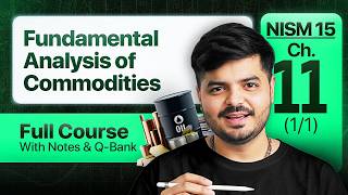 How To Analyze Gold & Crude Oil | FREE COURSE NISM 15 (2026): Chapter 11 | The Valuation School