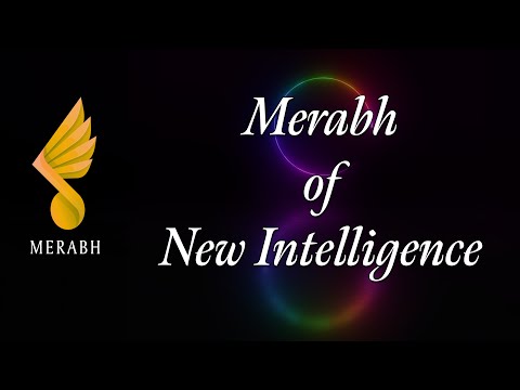 Merabh of New Intelligence - from Shoud 1 of The Great Ænd Series