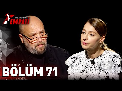 Empati 71. Bölüm - Tuba Ünsal | @AhmetMumtazTaylanİleEmpati