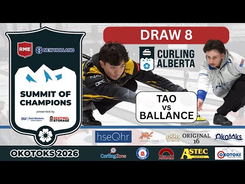 FEATURE: Johnson Tao vs. James Ballance - Draw 8 - RME New Holland Alberta Summit of Champions [D]