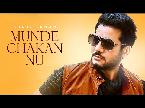 Munde Chakan Nu — watch video