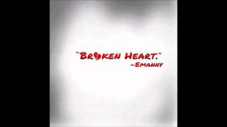 Emanny - Broken Heart