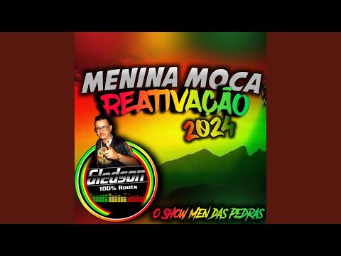 Melo de Menina Moça Reativação (Reggae Remix)