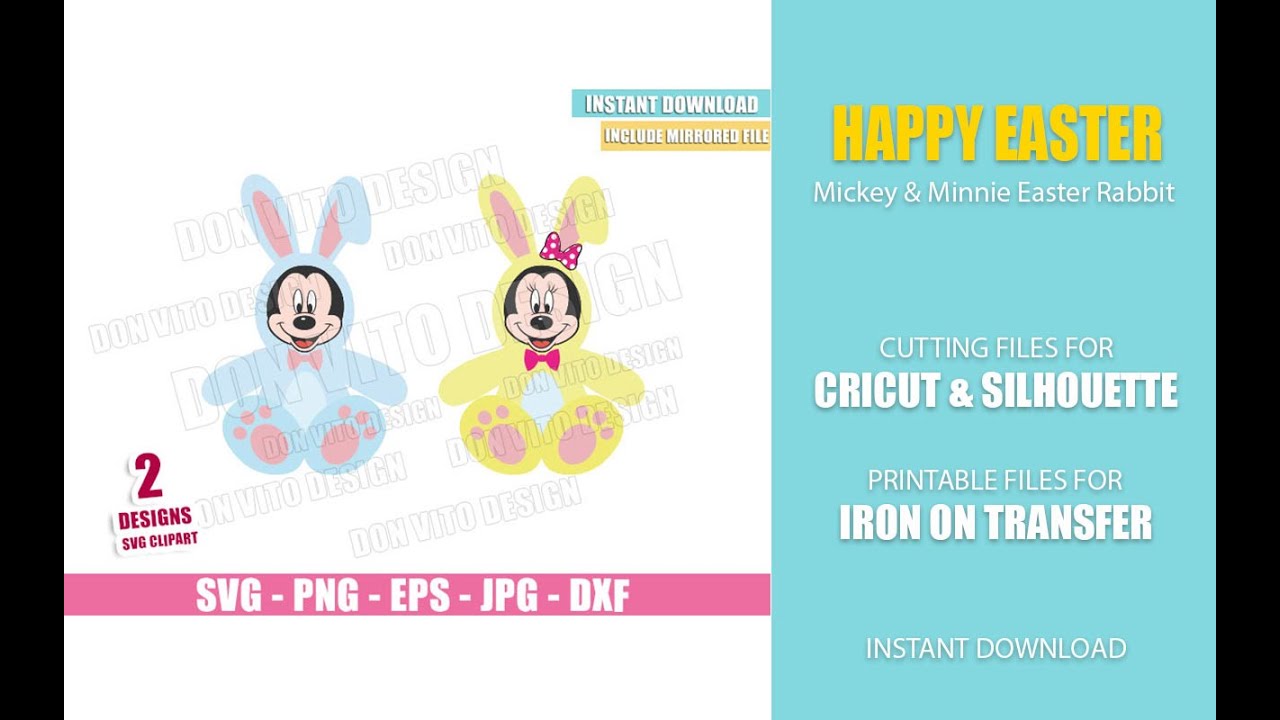 Mickey Minnie Easter Rabbit SVG dxf png Disney Mouse Bunnies Feet Ears Cut File Cricut Silhouette