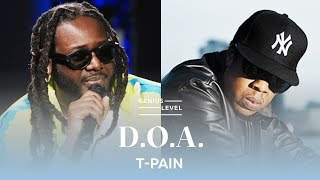 How T-Pain Reacted To Jay-Z&#39;s &quot;Death of Auto Tune&quot; | Genius Level