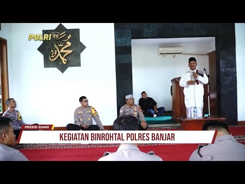 TAUSIAH TENTANG FIQIH BERWUDHU DALAM KEGIATAN BINROHTAL POLRES BANJAR