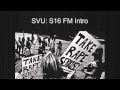 Law Order SVU Season 16 Intro Fan Made