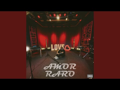 AMOR RARO