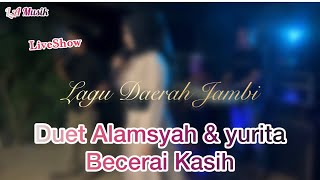 Download lagu Bucerai kasih || Duet Alamsyah & Yurita || cipt. NN l|| Lirik Efendi Tn mp3
