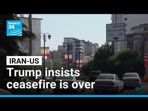 Trump agrees to more Iran talks but insists truce is over