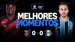 ATHLETICO-PR 0 X 0 GRÊMIO | MELHORES MOMENTOS | CAMPEONATO BRASILEIRO 2026