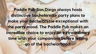 Celebrate your Bachelorette Party in a San Diego