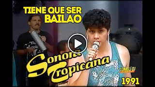 Tiene que ser bailao Music Video