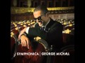 George Michael Through Live Symphonica Album 2014