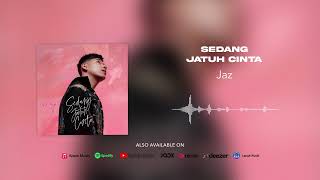 Download lagu Jaz - Sedang Jatuh Cinta mp3 Download lagu Jaz - Sedang Jatuh Cinta mp3