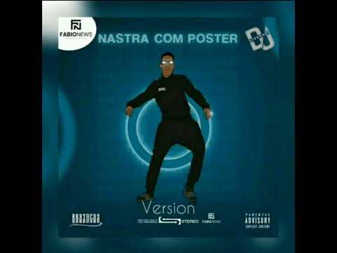 #brazucas Nastra Com Pôster Version  (By. Afro Gago Ft. Sebastian No Beat & Johnny by.)