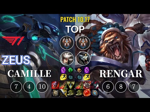 T1 Zeus Camille vs Rengar Top - KR Patch 10.17
