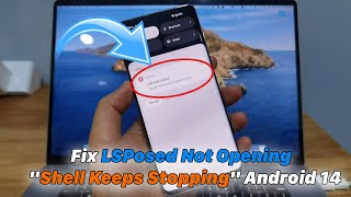How To Fix LSPosed Not Opening 