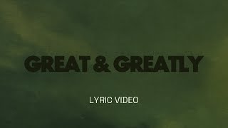 Great & Greatly