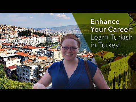 Enhance Your Career: Learn Turkish in Turkey!