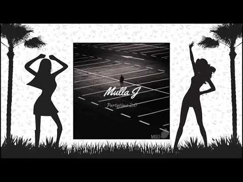 Mulla J - Partytime 2.0