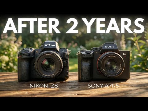 Nikon Z8 vs  Sony A7R5 – The Real Differences After 2 Years of Use