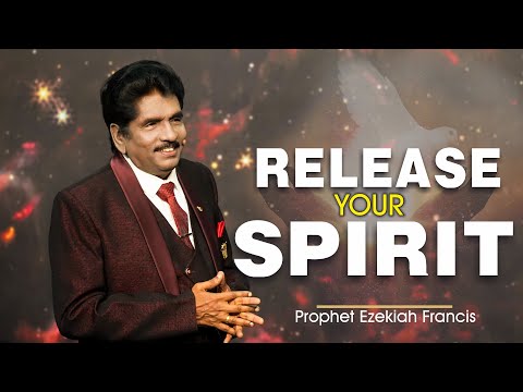 Release your spirit | STC 2023 | Prophet Ezekiah Francis