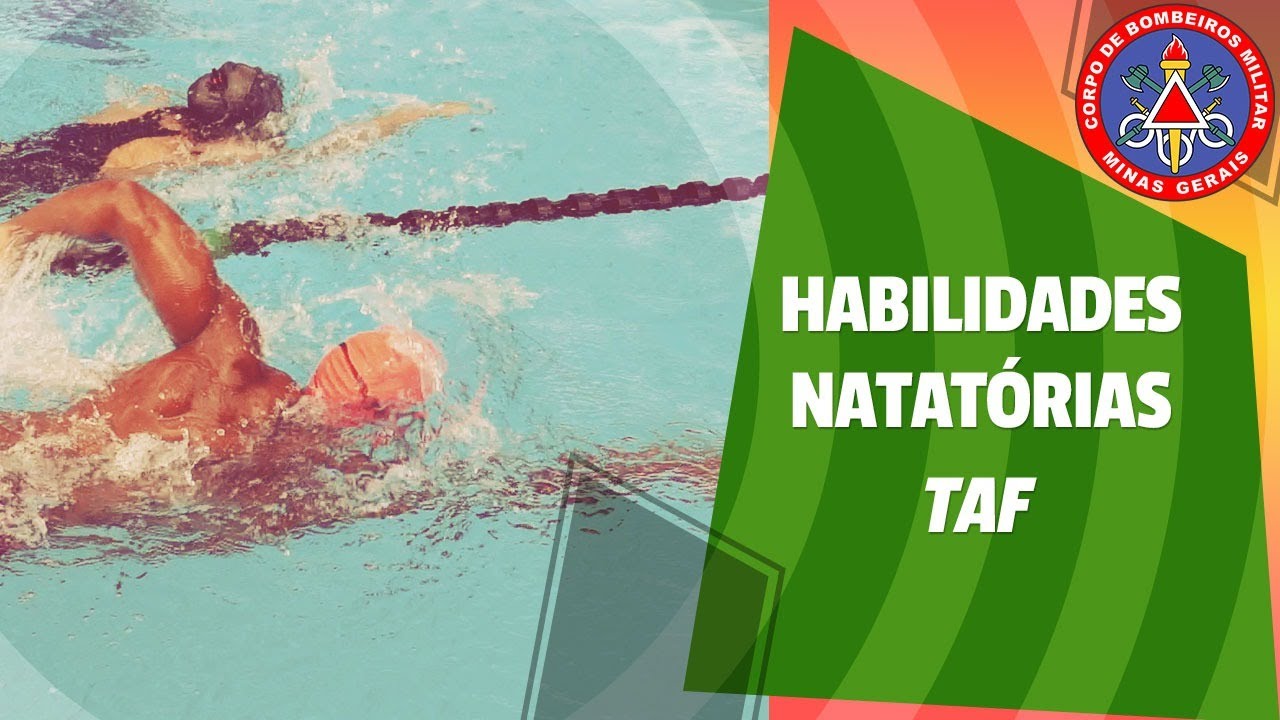 Habilidades Natatórias: Teste de Aptidão Física (TAF) - Corpo de Bombeiros Militar