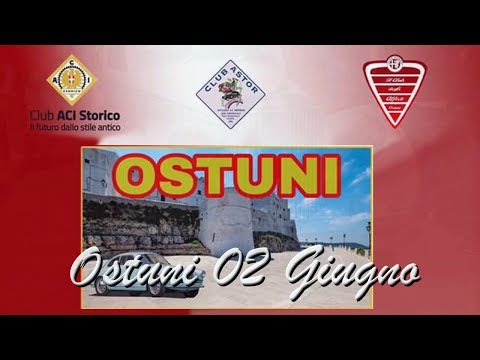 OSTUNI - Raduno Auto e Moto Storiche