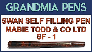 SWAN MABIE TODD SF-1 SELF FILLING PEN