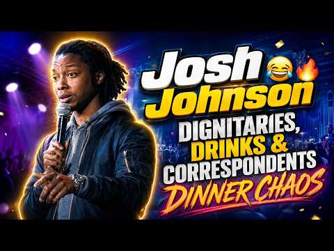 Josh Johnson 😂🔥 | Dignitaries, Drinks & Correspondents Dinner Chaos