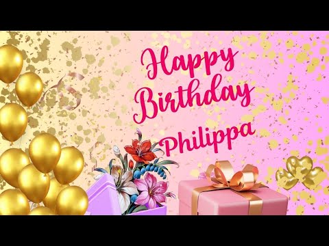 HAPPY BIRTHDAY PHILIPPA