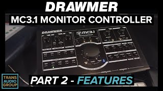 Video thumbnail for Drawmer MC3.1 Monitor Controller Part 2 - Features by TransAudio Group