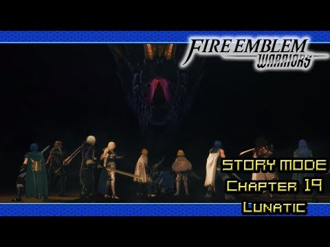 Fire Emblem Warriors Walkthrough (Story Mode | Chapter 19 | Lunatic/Classic | Pt 18)