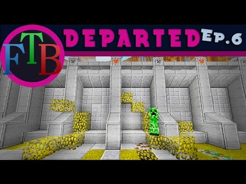 FTB Departed Tutorial:  Building  Castle Base   (Departed Modpack Let's Play Ep.6)