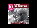 If You Love Me - Ted Hawkins