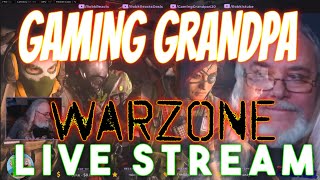 Gaming Grandpa Warzone Live Stream