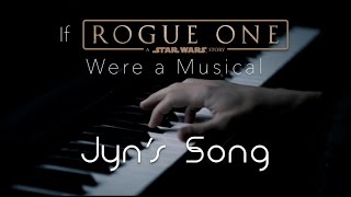 If Rogue One Were a Musical: Jyn's Song - The Hound + The Fox