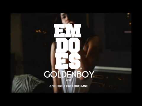 EMDOES - Nie obchodzi jutro mnie.