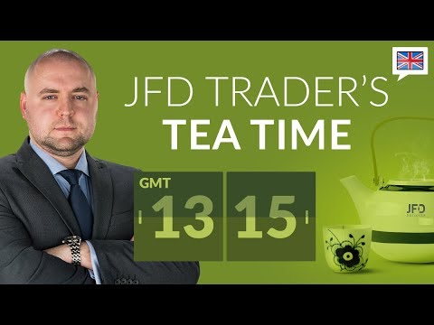 JFD Trader's Tea Time - 15/03/2018