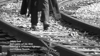GOD&#39;S GONNA CUT YOU DOWN - Johnny Cash
