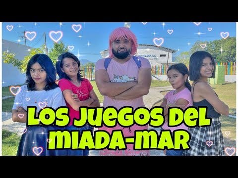 LOS JUEGOS DEL MIADA-MAR