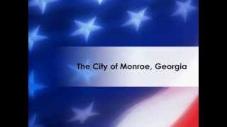 preview picture of video 'The City of Monroe, Georgia'