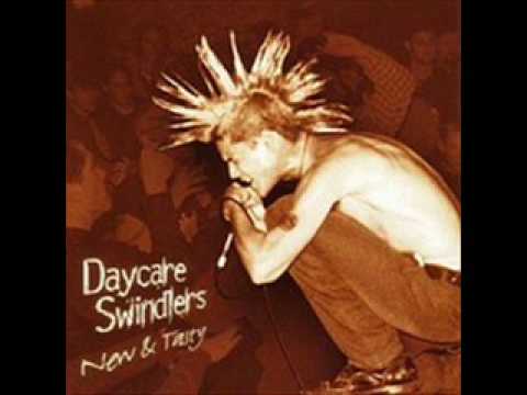 Daycare Swindlers -  Crystal Meth