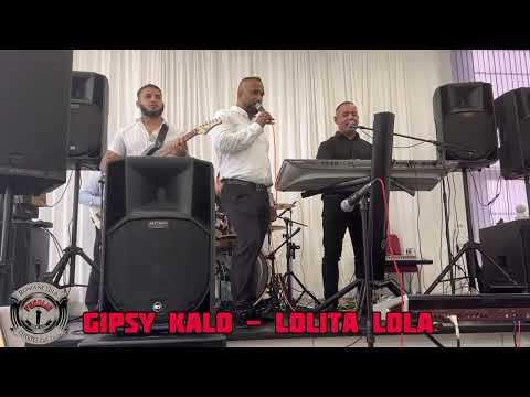 Gipsy Kalo - Lolita Lola 2022