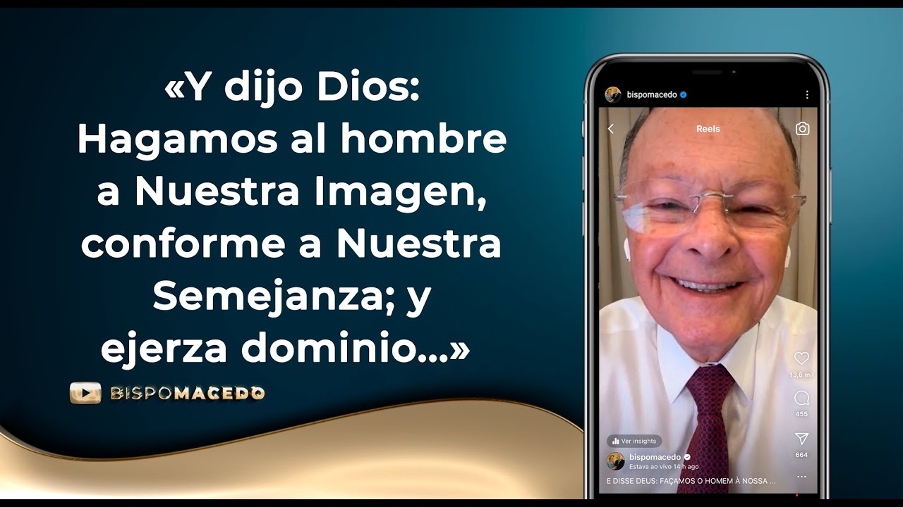 «Y dijo Dios: Hagamos al hombre a Nuestra Imagen, conforme a Nuestra Semejanza; y ejerza dominio…»