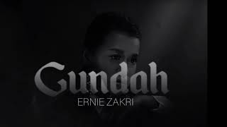 Download lagu Ernie Zakri Gundah (Minus One) mp3