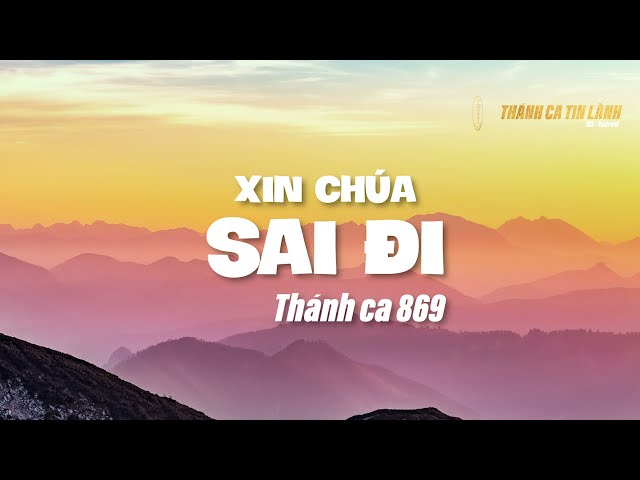 THÁNH CA 869 | XIN CHÚA SAI TÔI | KARAOKE THÁNH CA TIN LÀNH