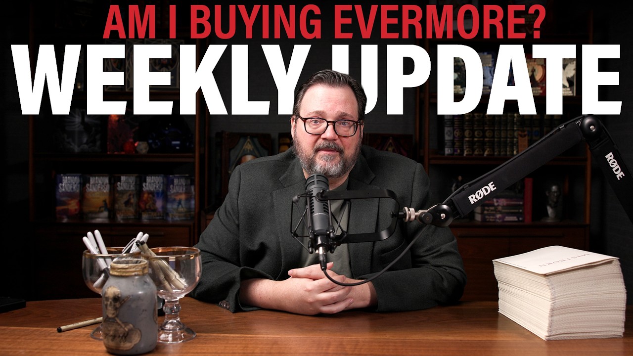 Am I buying Evermore? + Weekly Update