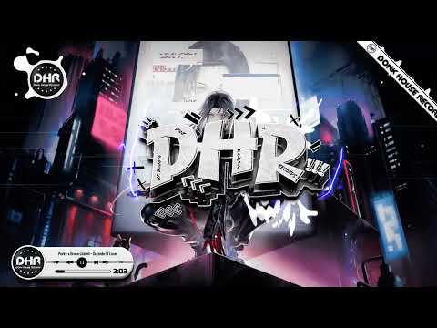 Parky x Drake Liddell - Outside Of Love - DHR